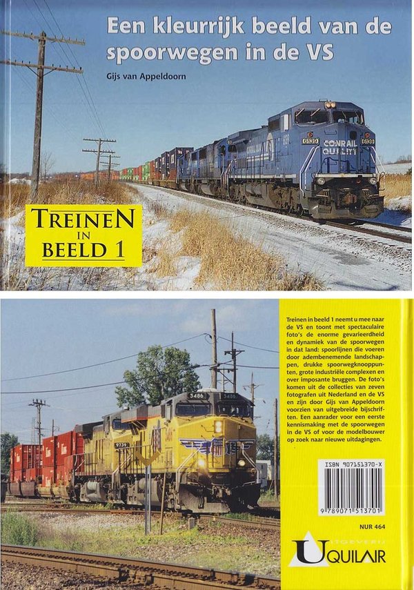 UQ110001: Treinen in beeld: 1 - Een kleurrijk beeld van de spoorwegen in de VS